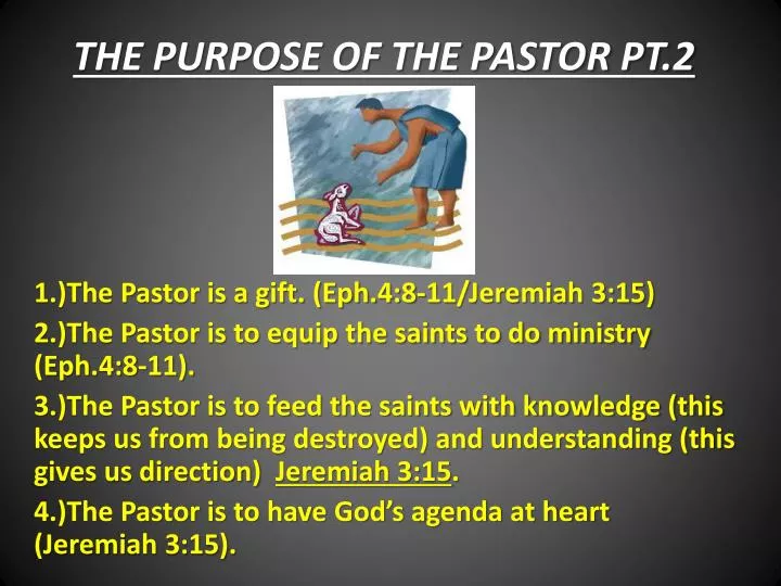 the purpose of the pastor pt 2 n.