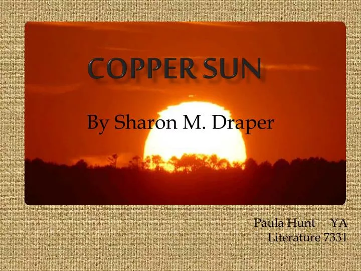 PPT Copper Sun PowerPoint Presentation, free download ID5352001
