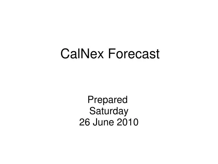 calnex forecast n.