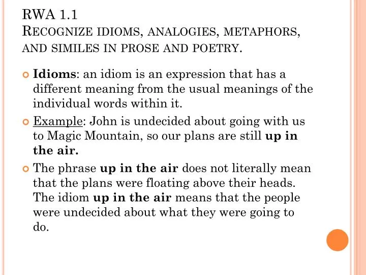 rwa 1 1 recognize idioms analogies metaphors and similes in prose and poetry n.