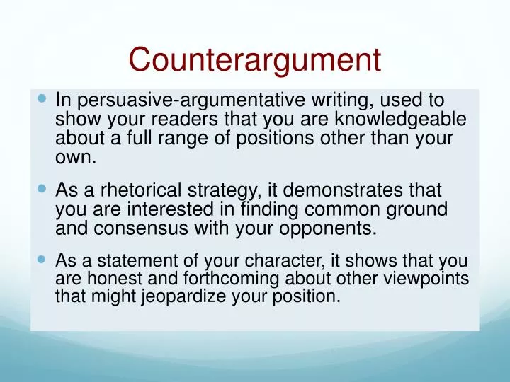 PPT - Counterargument PowerPoint Presentation, free download - ID:5352487