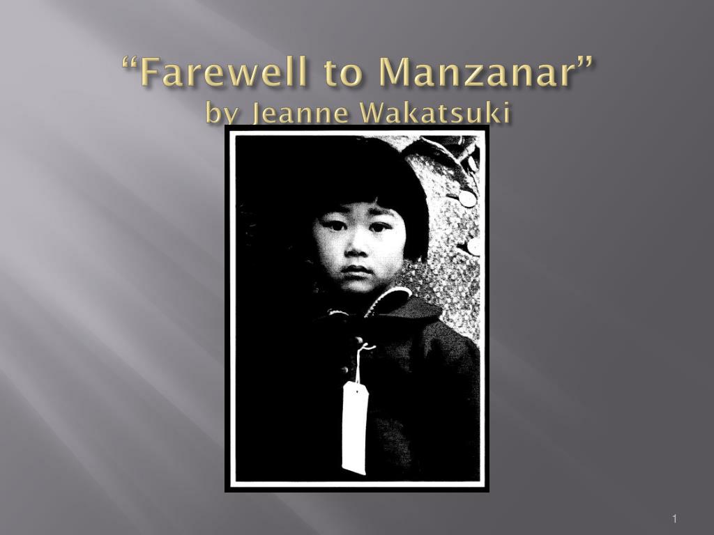 farewell to manzanar by jeanne wakatsuki n.