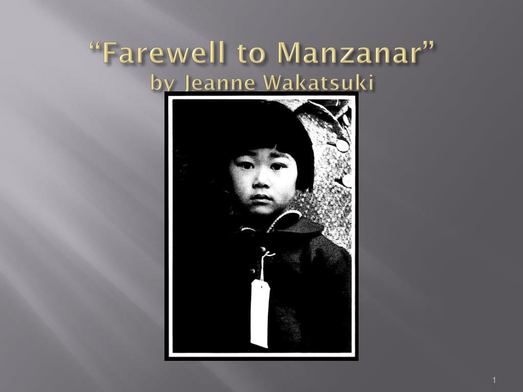 farewell to manzanar by jeanne houston