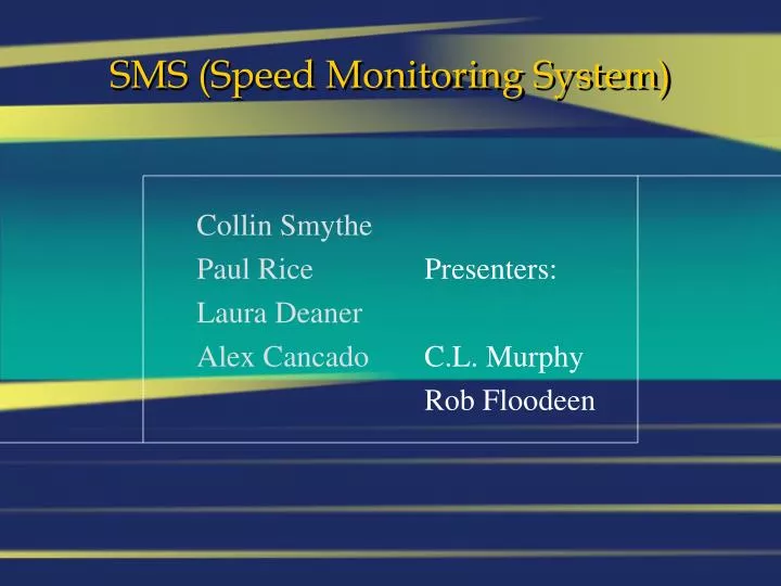 sms speed monitoring system n.