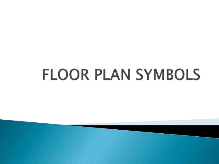 Ppt Floor Plan Symbols Powerpoint Presentation Free Download