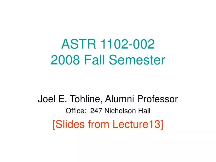 astr 1102 002 2008 fall semester n.