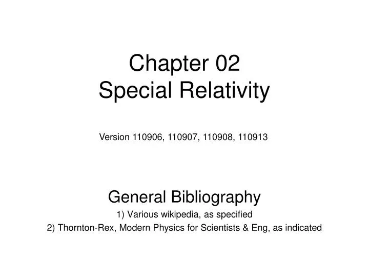 PPT - Chapter 02 Special Relativity PowerPoint Presentation, free download  - ID:5359611