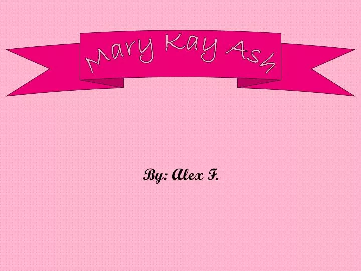 Videos mary kay ash How Mary