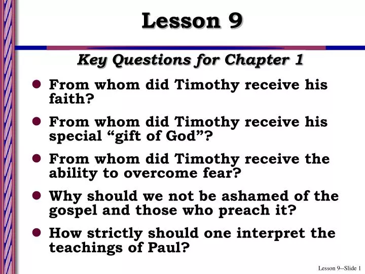 PPT - Key Questions for Chapter 1 From whom did Timothy receive his ...