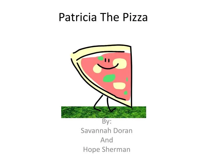 patricia the pizza n.