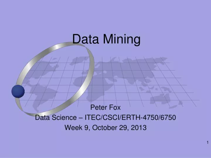 PPT - Data Mining PowerPoint Presentation, free download - ID:5360122