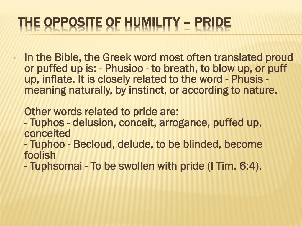 what is the opposite of pride what is the opposite of pride