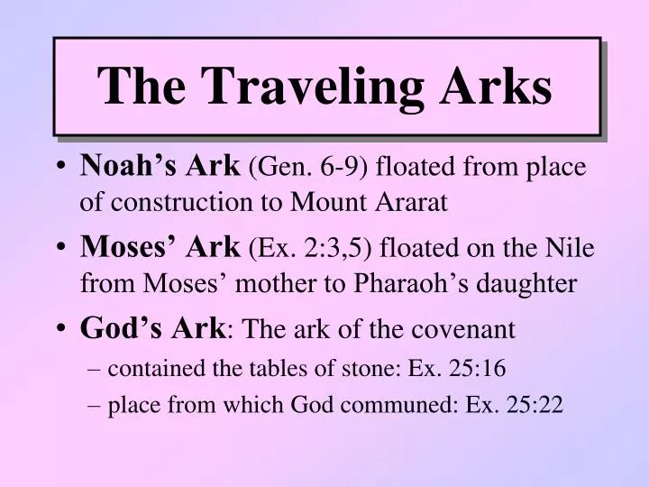 PPT - The Traveling Arks PowerPoint Presentation, free download ...