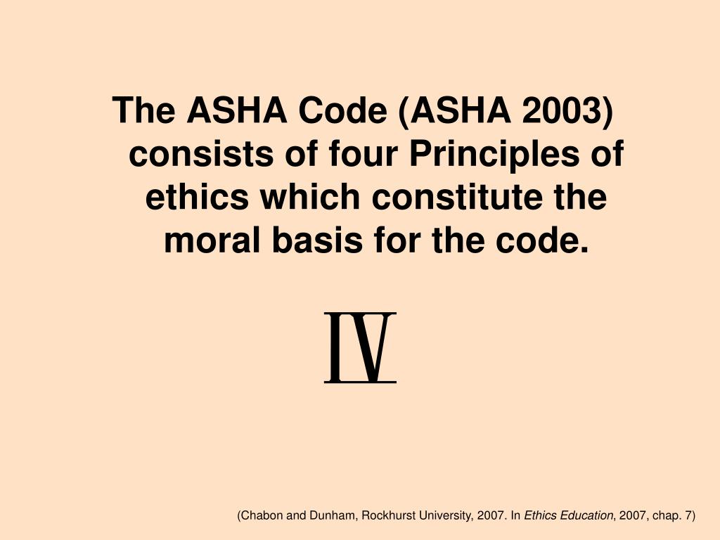 PPT ETHICS FOR REAL CASE STUDIES APPLYING THE ASHA CODE OF ETHICS