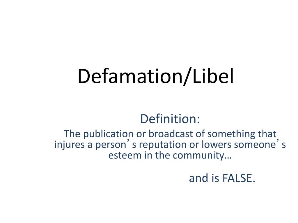 ppt - defamation/libel powerpoint presentation - id:5360980