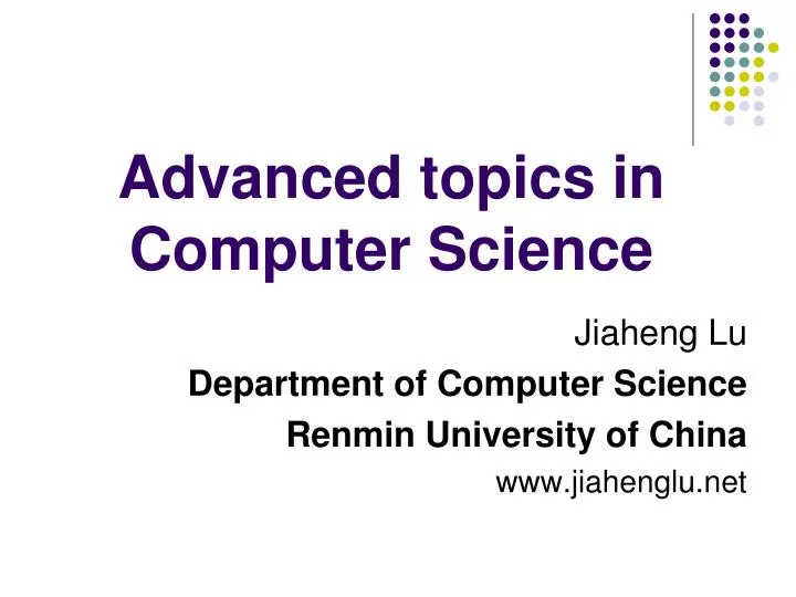 PPT Advanced topics in Computer Science PowerPoint Presentation, free