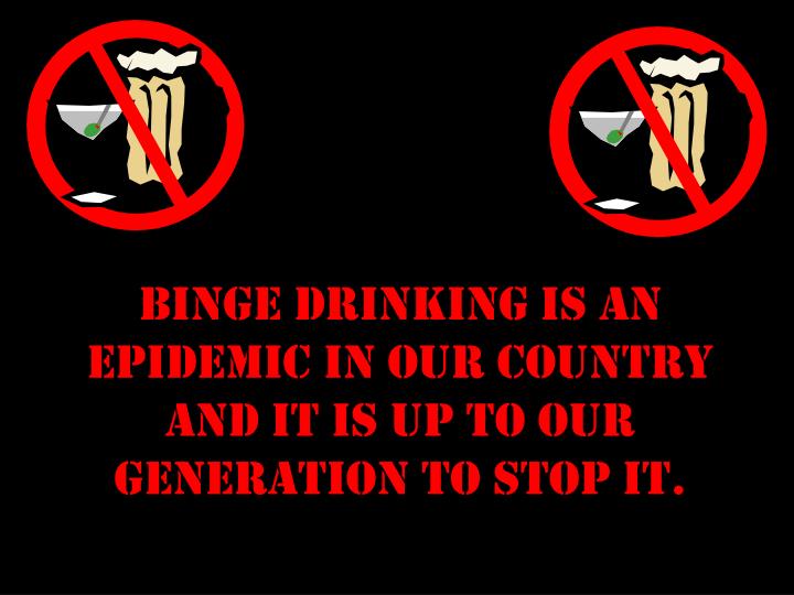 binge drinking must be stopped A comparison of the article binge drinking must be stopped by henry wechsler and child care for colleges students by froma harrop. binge drinking must be stopped A comparison of the article binge drinking must be stopped by henry wechsler and child care for colleges students by froma harrop.