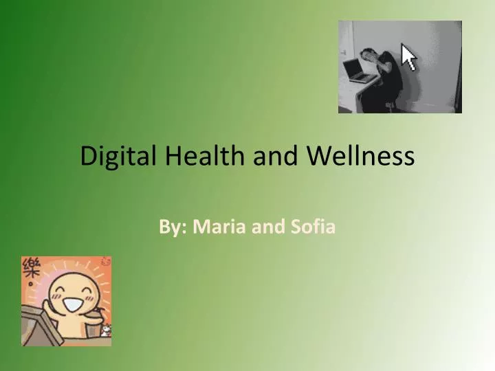 PPT - Digital Health and Wellness PowerPoint Presentation ...