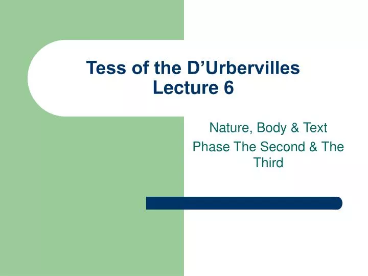 tess of the d urbervilles lecture 6 n.