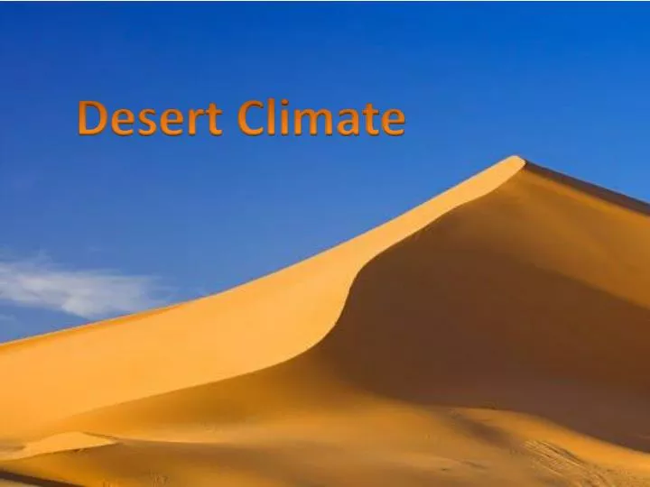 desert climate powerpoint presentation ppt