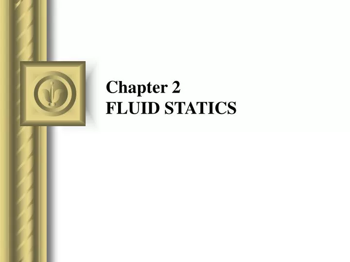 chapter 2 fluid statics n.