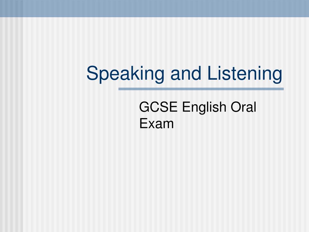 speaking and listening presentation english gcse
