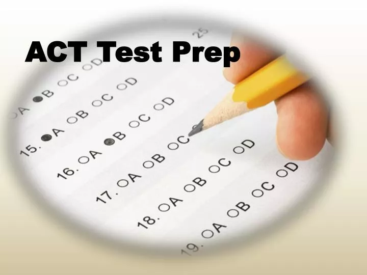ppt-act-test-prep-powerpoint-presentation-free-download-id-5367869